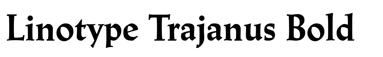 Linotype Trajanus Bold